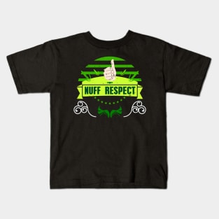 NUFF RESPECT THUMBS UP RC05 Kids T-Shirt